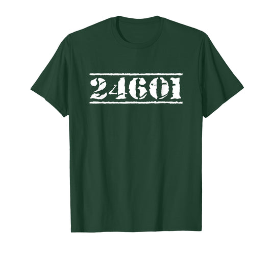 24601 Prisoner For Broadway Musical Fans T-Shirt